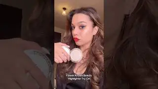 Примерка хайлайтера Flower Knows Beauty #flowerknows #flowerknowsmakeup #prettymakeup #highlighter