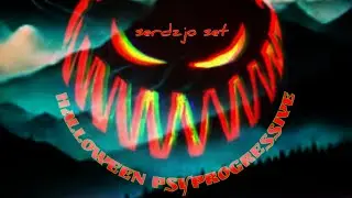 Halloween Psyprogressive -serdzjo set (full mix)