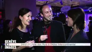 F&ecirc;te des Rois &agrave; l'Hotel Intercontinental Geneva