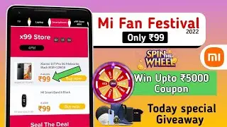 Mi Fan Festival Sale 2022 😍 || India's Biggest mi fan sale | Trick to buy mi ₹99 buy Redmi Note 11s
