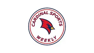 Cardinal Sports Weekly - Season 2 Episode 19