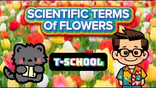 Scientific Terms of Flowers