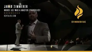OSV Innovation Talks - Jared Zimmerer - Bruce Lee was a Master Evangelist