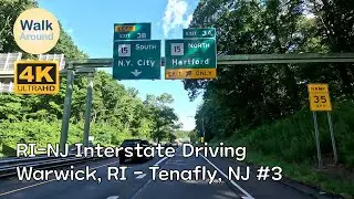 【4K60】 RI-NJ Interstate Driving: Warwick, RI - Tenafly, NJ #3