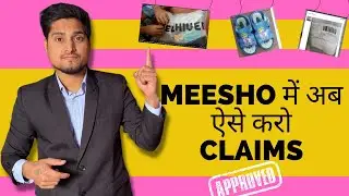 NEW Meesho Claims Best Strategy, Guidelines & Sample 2024 || 100% Pass
