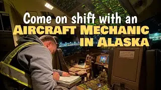 Day in the Life | Aircraft Mechanic in Alaska