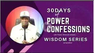 30 Powerful Prosperity Confessions (Complete Series - Season 2 ) with Pastor Amaechi