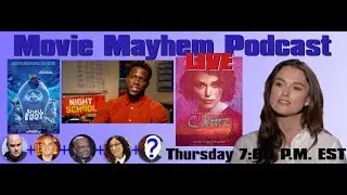 Movie Mayhem Live Podcast #9