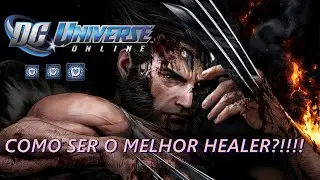 DC Universe Online DCUO - Como Ser O Melhor Healer?!!!