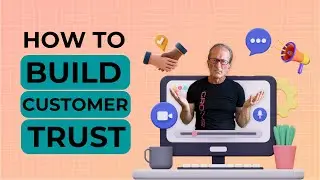 How to Build Deeper Customer Trust Instantly
