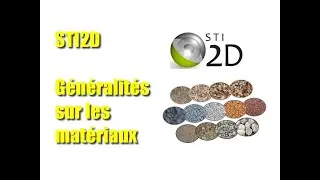 Généralités sur les matériaux - StI2D