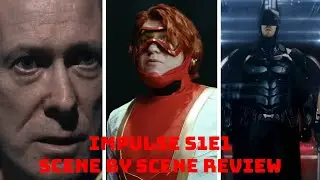 Impulse Season 1 Episode 1: Crash the Mode Scene by Scene Review! | A DC Fan Film | A Flash Fan Film