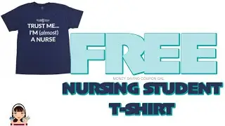 FREE NURSING STUDENT T-SHIRT 👕