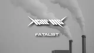 HALF ME - Fatalist (LYRICS VIDEO - 4K)