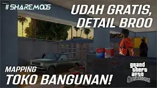 #ShareMods MAPPING TOKO MATERIAL GRATIS DAN DETAIL! GTA San Andreas