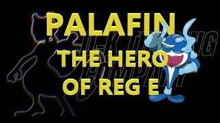 Is PALAFIN the HERO of REG E we NEED: Pok&eacute;mon 2023 Regulation E VGC Wi-Fi Battles