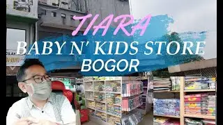 TIARA BABY N' KIDS STORE BOGOR || REKOMENDASI PERLENGKAPAN BUMIL BAYI DAN ANAK-ANAK