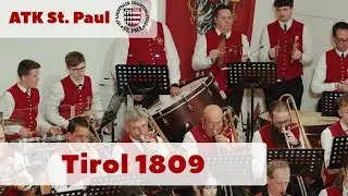 ATK St. Paul - Tirol 1809 (Live, 2025)