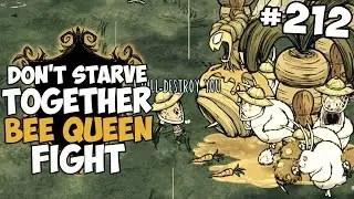 Bee Queen Fight - Don't Starve Together Gameplay - Part 212