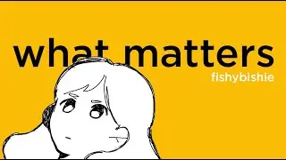 what matters [vent song]
