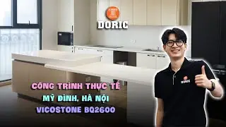 [C&Ocirc;NG TR&Igrave;NH THỰC TẾ] Đ&Aacute; VICOSTONE BQ2600 TẠI MỸ Đ&Igrave;NH - H&Agrave; NỘI