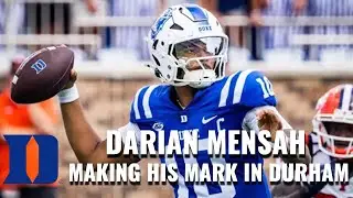 Duke QB Darian Mensah: Is Making His Mark In Durham