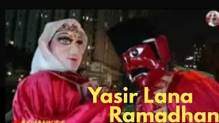 Yasir lana dan Ramadhan by maher zein  Ondel-Ondel Sanggar Bintang Sartika