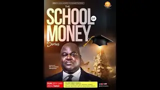 The School Of Money SBLS PART 2 - Dr Olumide Emmanuel