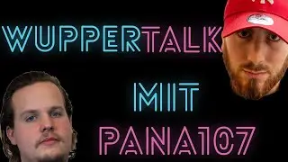 Wuppertalk mit Pana107