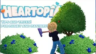 Heartopia Tip and tricks!