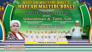 🔴 LIVE  MAULIDURROSUL  Bersama. HABIB MUHAMMAD BIN ALI BIN YAHYA   GROUP HADROH AL-MUMAJJAD