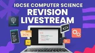 IGCSE Computer Science Revision 14
