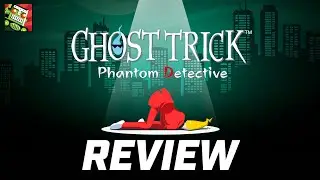 Ghost Trick: Phantom Detective Review | An Overhaul Worth Your Time!