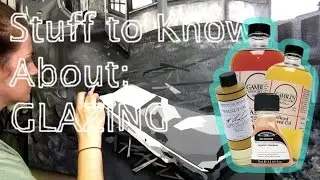 How to Glaze - Oil Painting (Glazing/Scumbling) + Watch Me Paint: Ameneties Part Two