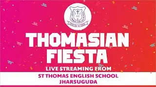 Live : St. Thomas English School 