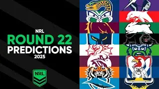 NRL Round 22 Predictions 2025