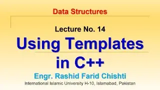 Data Structure 14 Using Templates in C++