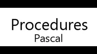 Pascal tutorial- 10 Using procedures