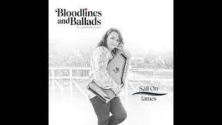 Songbird Anna &ndash; Sail On, James | Autoharp Folk Rock | Maritime Heritage Song