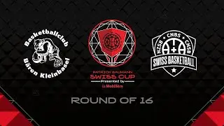 PBSC Men｜Round of 16: KLEINBASEL vs. CNBS