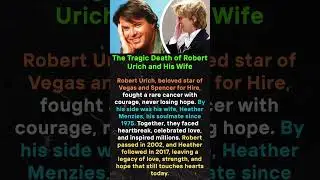 The Tragic Death of Robert Urich and His Wife #shorts