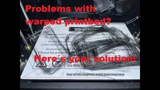 How to fix warped bed 3d printer
