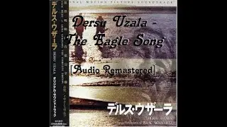 Dersu Uzala - The Eagle Song [Audio Restored]