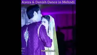 Ayeza Khan || Danish taimoor Mehndi dance going viral on social media