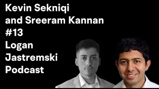 Kevin Sekniqi & Sreeram Kannan || Security models & Ethereum PoS | Logan Jastremski Podcast #13
