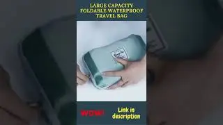 LARGE CAPACITY FOLDABLE WATERPROOF TRAVEL BAG #Shorts #travel_bag #foldable #waterproof