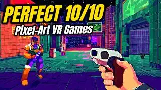 Perfect 10/10 Pixel-Art VR Games You Must Play in 2025!