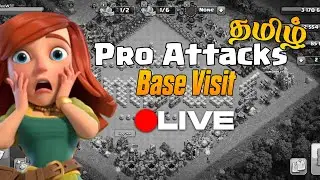 🔴தமிழ் Clash Of Clans | Farming | Attacks and base visit #coc #tamil #live