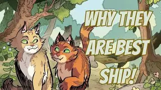 Firestar and Sandstorm: The Strongest Relationship in Warrior Cats | A Warrior Cats Character Video