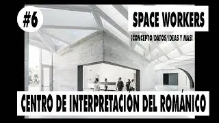 CENTRO DE INTERPRETACI&Oacute;N DEL ROM&Aacute;NICO/SPACEWORKERS